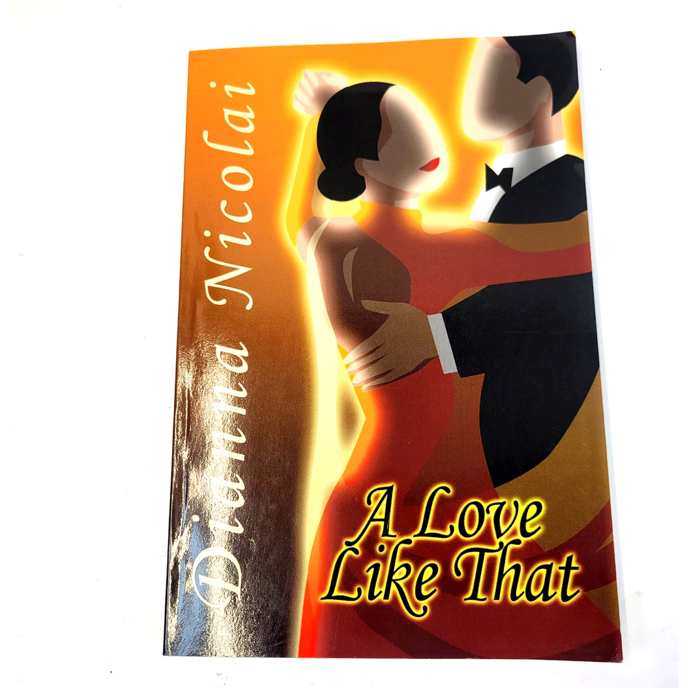 A Love Like That Dianna Nicolai Publish America Romance Ships Paperback Book
